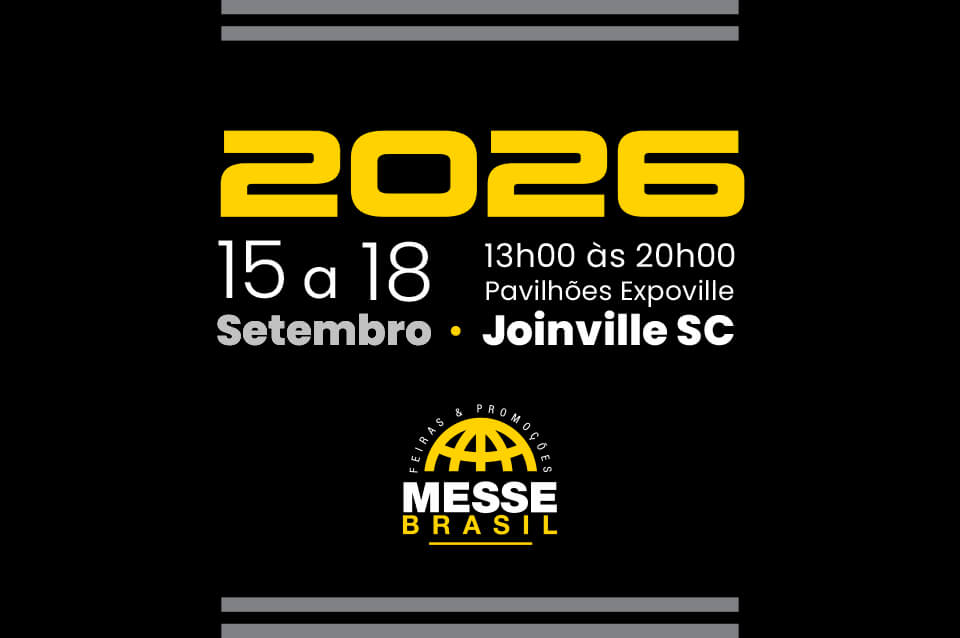 15 a 18 de Setembro de 2026 - das 13h00 às 20h00 nos Pavilhões da Expoville em Joinville SC